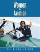 Diana Prince - Women in Aviation