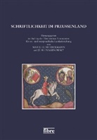 Marie-Luis Heckmann, Marie-Luise Heckmann, Sarnowsky, Jürgen Sarnowsky - Schriftlichkeit im Preußenland