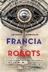 Georges Bernanos, GeorgesBernanos Bernanos - Francia contra los robots (France Against the Robots - Spanish Ed