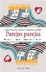 Tatiana Clouthier, TatianaClouthier Clouthier, Valeria Guerra - Parejas parejas (Equal and Mates - Spanish Edition)