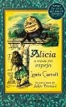Lewis Carroll - Alicia a Través del Espejo