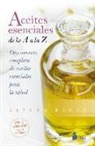 Althea Press - Aceites Esenciales de la A A La Z