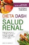 Sarah Monk Rivera - Dieta Dash Para La Salud Renal