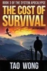 Tao Wong - The Cost of Survival