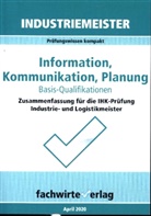 Reinhard Fresow - Industriemeister: Information, Kommunikation, Planung