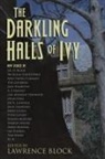 Lawrence Block - The Darkling Halls of Ivy