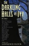 Lawrence Block - The Darkling Halls of Ivy
