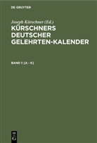Joseph Kürschner, Gerhard Lüdtke, Gerhardt Lüdtke - Kürschners Deutscher Gelehrten-Kalender. Kürschners Deutscher Gelehrten-Kalender 1940/1941 - 6. Ausgabe 1940. Band 1: [A - K]