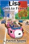 Patrick Adams, Gary Undercuffler - Lisa Goes to France