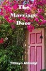 Titilayo Akinniyi - The Marriage Door