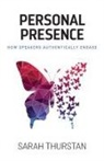 Sarah Thurstan - Personal Presence