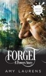 Amy Laurens - Forget