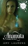 Amy Laurens - Anamata