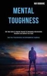 Nir Robbins, Nir Robbins - Mental Toughness