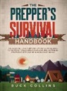 Buck Collins, Buck Collins - The Prepper's Survival Handbook