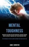 James Bernstein, Bernstein James - Mental Toughness