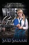 Sa'id Salaam - The White Girl