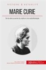 50minutes, Justin Dutertre, Justine Dutertre, Justine Dutertre, Auréli Le Floch, Aurélie Le Floch - Marie Curie