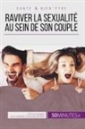 Laura Regaglia, Antonell Delli Gatti, Antonella Delli Gatti, Voos, Voos - Raviver la sexualité au sein de son couple