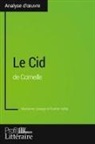 Mariann Lesage, Marianne Lesage, Profil-litteraire fr, Profil-Litteraire. Fr, Karin Vallet, Karine Vallet - Le Cid de Corneille (Analyse approfondie)