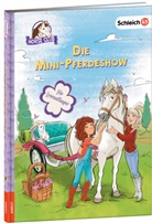 Friederike Kühn - schleich® Horse Club(TM) - Die Mini-Pferdeshow