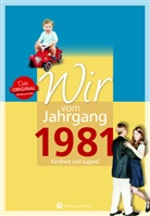 Christine Dohler - Wir vom Jahrgang 1981 - Kindheit und Jugend