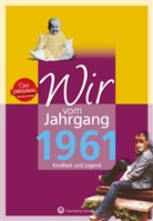 Monika Falkenthal - Wir vom Jahrgang 1961 - Kindheit und Jugend
