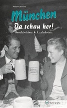 Heidi Fruhstorfer - München, Da schau her!