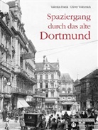 Valenti Frank, Valentin Frank, Olive Volmerich, Oliver Volmerich - Spaziergang durch das alte Dortmund