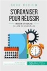 Pierre Moquet, Pierre Moquet, Belghazi, Belghazi, Audre Voos, Audrey Voos - Book review : S'organiser pour réussir