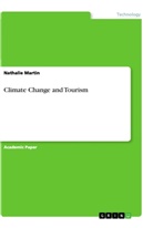 Nathalie Martin - Climate Change and Tourism