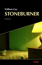 William Gay - Stoneburner