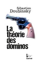 Sébastien Doubinsky, Th Melmac Cat, The Melmac Cat - La théorie des dominos