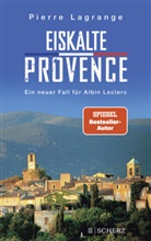 Pierre Lagrange - Eiskalte Provence