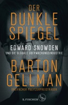 Barton Gellman - Der dunkle Spiegel