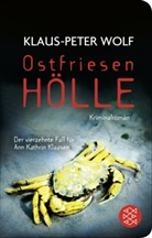 Klaus-Peter Wolf - Ostfriesenhölle