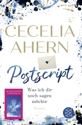 Cecelia Ahern - Postscript - Was ich dir noch sagen möchte - Roman