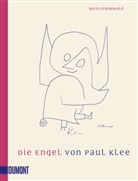 Boris Friedewald - Die Engel von Paul Klee