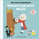 Charlotte Roederer, Charlotte Roederer - Mein kleines Musikbuch - Mozart und seine Musik, m. Soundeffekten