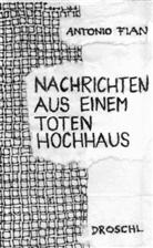 Antonio Fian - Nachrichten aus einem toten Hochhaus