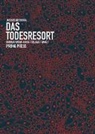 Jacqueline Druga - Das Todesresort
