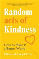 The Editors Press, The Editors of Conari Press - Random Acts of Kindness