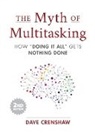 Dave Crenshaw, Crenshaw Dave - The Myth of Multitasking