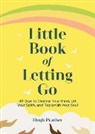Hugh Prather, Prather Hugh - Little Book of Letting Go