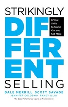 Jennifer Colosimo, Randy Illig, Dale Merrill, Scott Savage - Strikingly Different Selling