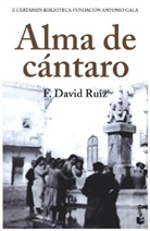 Francisco David Ruiz, F David Ruiz - Alma de cantaro