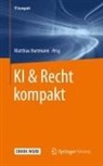 Matthia Hartmann, Matthias Hartmann - KI & Recht kompakt
