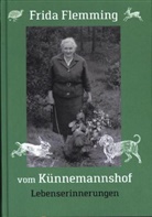Frida Flemming, Heidru Kaiser, Heidrun Kaiser - Frida Flemming vom Künnemannshof