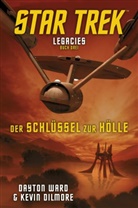 Kevin Dilmore, Dayto Ward, Dayton Ward - Star Trek - Legacies: Der Schlüssel zur Hölle
