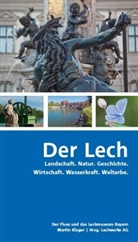Martin Kluger, Lechwerk AG (LEW), Lechwerke AG (LEW), Lechwerke AG (LEW) - Der Lech